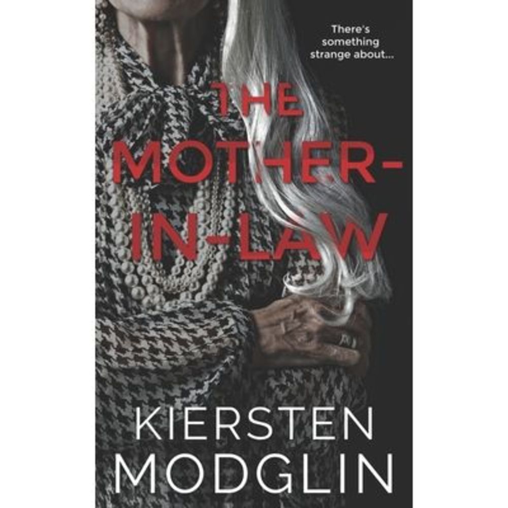 The Mother-In-Law -- Kiersten Modglin